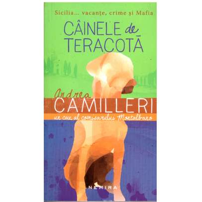 Andrea Camilleri - Cainele de teracota