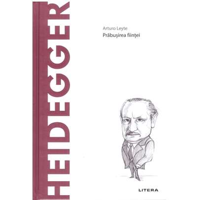 Descopera filosofia nr.14 - Heidegger