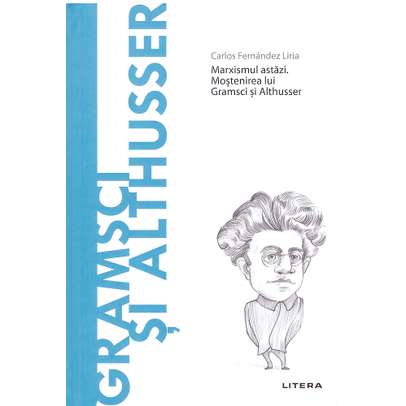 Descopera filosofia nr.46 - Gramsci si Althusser