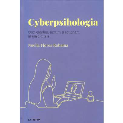 Descopera Psihologia nr.26 - Cyberpsihologia
