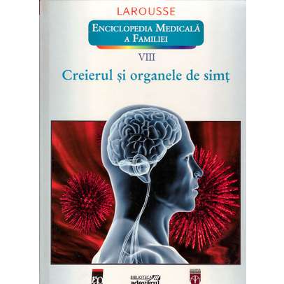 Enciclopedia Medicala a familiei - Creierul si organele de simt