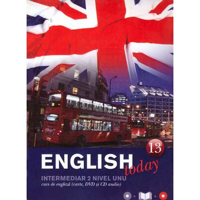English today - Curs de engleza (Carte, DVD si CD audio) - Vol.13