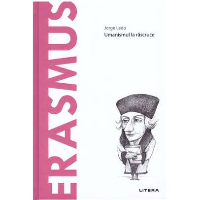 Descopera filosofia nr.35 - Erasmus
