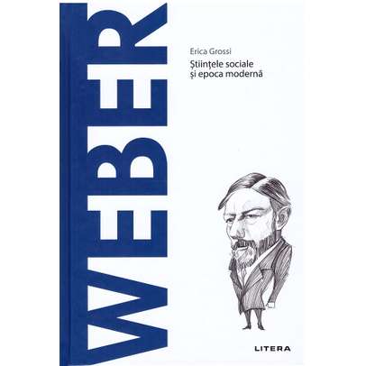 Descopera filosofia nr.36 - Weber