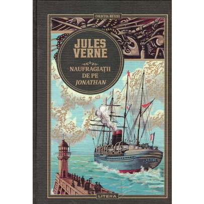 Jules Verne Editie de colectie Nr.45 - Naufragiatii de pe Jonathan
