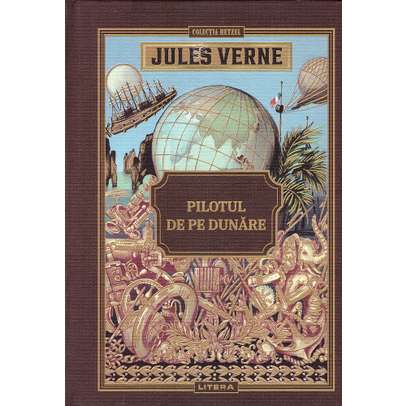 Jules Verne Editie de colectie Nr.47 - Pilotul pe Dunare
