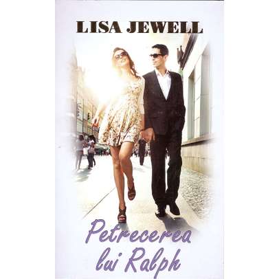 Lisa Jewell - Petrecerea lui Ralph