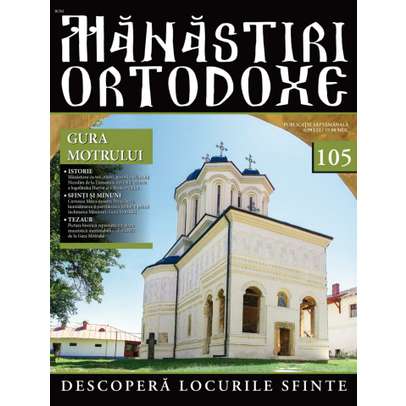 Manastiri Ortodoxe nr. 105 - Gura motrului