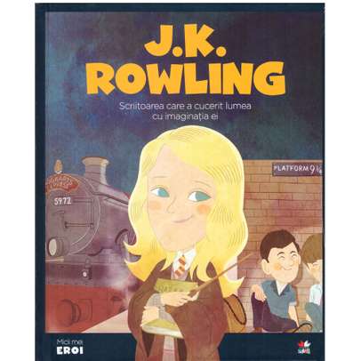 Colectia Micii mei eroi nr.60 - J.K. Rowling - coperta