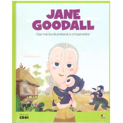 Colectia Micii mei eroi nr.14 - Jane Goodall