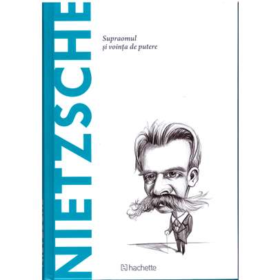 Descopera filosofia nr.2 - Nietzsche