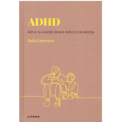 Descopera Psihologia nr.12 - ADHD