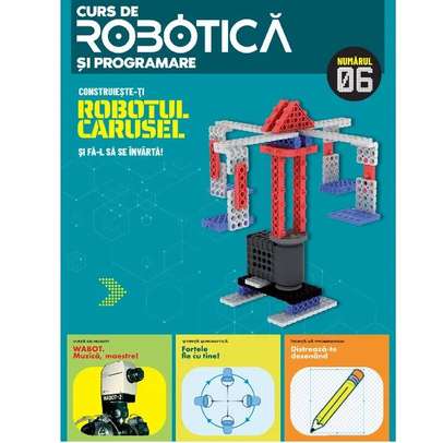 Curs de Robotica si Programare Nr.06 - Robotul carusel